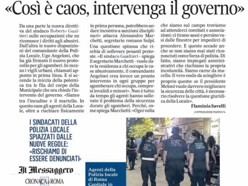 Roma, Sgomberi: Intervenga il Governo a risolvere il vulnus giuridico della Polizia Locale
